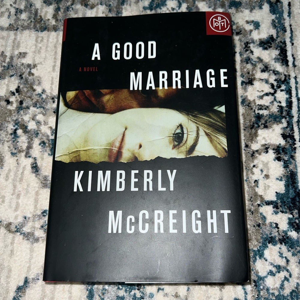 A Good Marriage by Kimberly McCreight